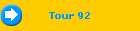 Tour 92