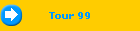 Tour 99